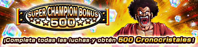 SUPER CHAMPION BONUS 500