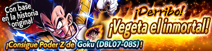 ¡Derribo! ¡Vegeta el inmortal!